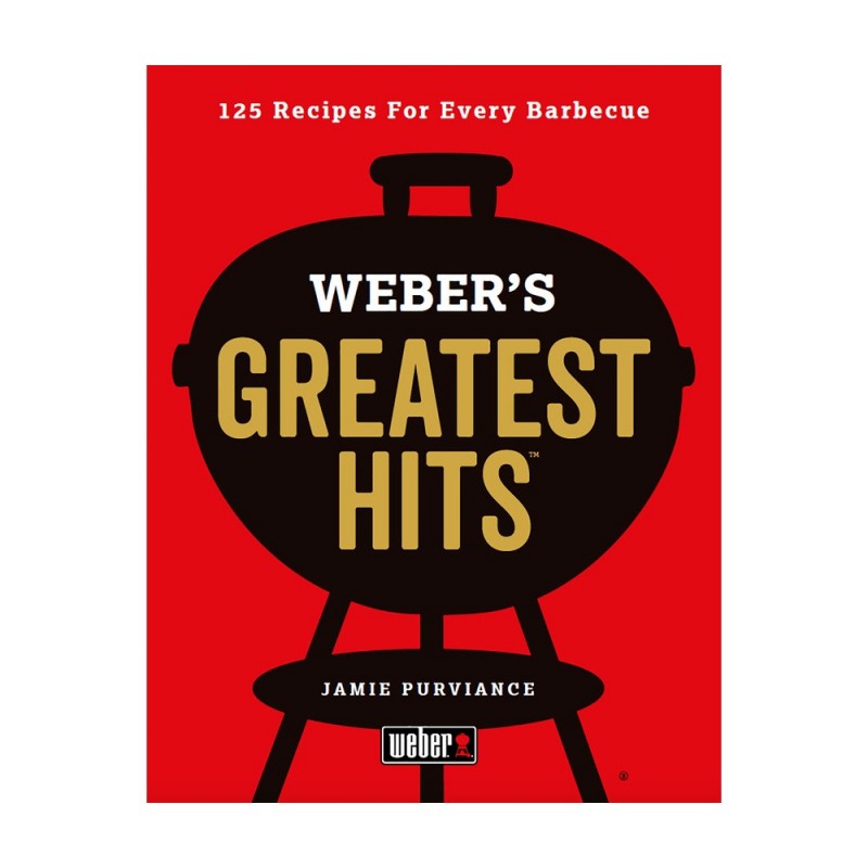 LIBRO WEBER - WEBER’S GREATEST HITS (UK) COOKBOOK LIBRO WEBER - WEBER’S GREATEST HITS (UK) COOKBOOK